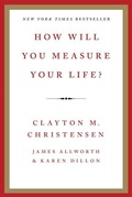 Cover: How Will You Measure Your Life? - HarperCollins