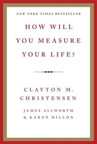 Enlarge image Cover: How Will You Measure Your Life? - HarperCollins
