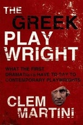 Cover: The Greek Playwright - Playwrights Canada Press,Canada