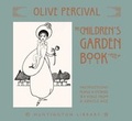 Cover: The Children's Garden Book - Huntington Library Press,US