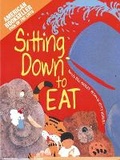 Cover: Sitting Down to Eat - August House Publishers