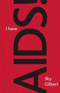 Cover: I Have AIDS! - Talon Books,Canada