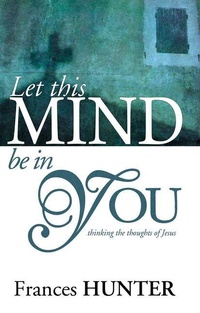 Enlarge image Cover: Let This Mind Be in You - Whitaker House,U.S.