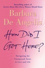 Cover: How Did I Get Here? - Element Books