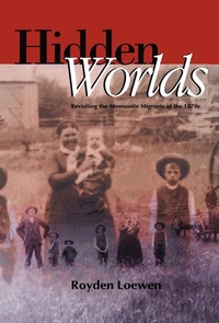 Enlarge image Cover: Hidden Worlds - University of Manitoba Press
