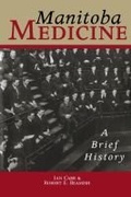 Cover: Manitoba Medicine - University of Manitoba Press