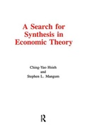 Cover: A Search for Synthesis in Economic Theory - M.E. Sharpe
