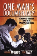 Cover: One Man's Documentary - University of Manitoba Press