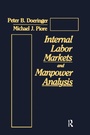 Cover: Internal Labor Markets and Manpower Analysis - M.E. Sharpe