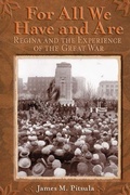 Cover: For All We Have and Are - University of Manitoba Press