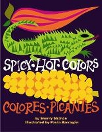 Abbildung von: Spicy Hot Colors - August House Publishers