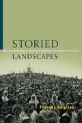 Cover: Storied Landscapes - University of Manitoba Press