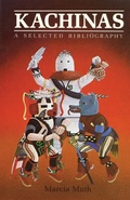 Cover: Kachinas, A Selected Bibliography - Sunstone Press