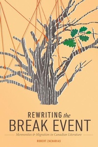 Enlarge image Cover: Rewriting the Break Event - University of Manitoba Press