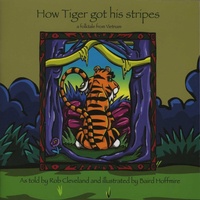 Enlarge image Cover: How Tiger Got His Stripes - August House Publishers