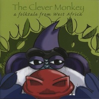 Enlarge image Cover: The Clever Monkey - August House Publishers