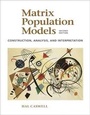 Cover: Matrix Population Models - Oxford University Press Inc