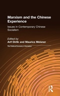 Cover: Marxism and the Chinese Experience - M.E. Sharpe