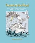 Cover: Present at the Flood - Oxford University Press Inc