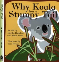 Enlarge image Cover: Why Koala Has a Stumpy Tail - August House Publishers