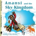 Cover: Anansi and the Sky Kingdom - August House Publishers
