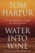 Cover: Water Into Wine - Thomas Allen Publishers, Inc.