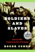 Cover: Soldiers and Slaves - Random House Large Print Publishing