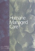 Cover: Humane Managed Care? - NASW Press (National Association of Social Workers