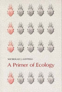 Enlarge image Cover: A Primer of Ecology - Sinauer Associates Inc.,U.S.