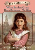 Cover: When Freedom Comes - Scholastic Press