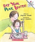 Cover: Eat Your Peas, Louise! - Children's Press(CT)