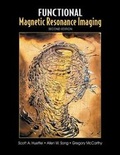 Cover: Functional Magnetic Resonance Imaging - Sinauer Associates Inc.,U.S.