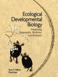 Cover: Ecological Developmental Biology - Sinauer Associates Inc.,U.S.