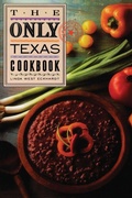 Cover: The Only Texas Cookbook - Gulf Publishing Co