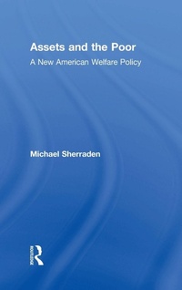 Enlarge image Cover: Assets and the Poor - M.E. Sharpe