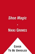 Cover: Shoe Magic - Simon & Schuster Books for Young Readers