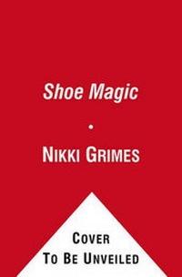 Enlarge image Cover: Shoe Magic - Simon & Schuster Books for Young Readers
