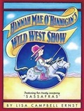 Cover: Hannah Mae O'Hannigan's Wild West Show - Simon & Schuster Books for Young Readers
