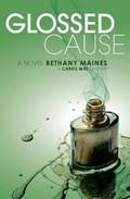 Cover: Glossed Cause - Lilt Books