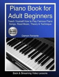 Abbildung von: Piano Book for Adult Beginners - Steeplechase Arts