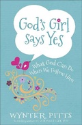 Cover: God's Girl Says Yes - Harvest House Publishers,U.S.