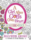 Cover: A Girl After God's Own Heart Coloring Book - Harvest House Publishers,U.S.