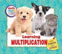 Enlarge image Cover: Learning Multiplication with Puppies and Kittens - Enslow Publishing