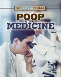 Enlarge image Cover: Poop Medicine - Enslow Publishing