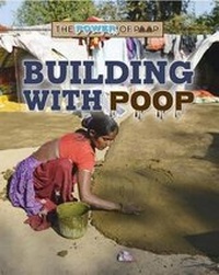 Enlarge image Cover: Building with Poop - Enslow Publishing