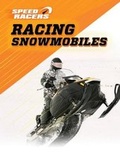 Cover: Racing Snowmobiles - Enslow Publishing