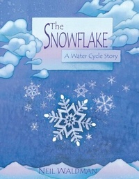 Enlarge image Cover: The Snowflake - The Millbrook Press Inc