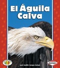 Cover: El Aguila Calva (The Bald Eagle) - Ediciones Lerner