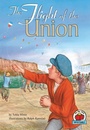 Cover: The Flight of the Union - The Millbrook Press Inc