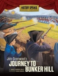 Cover: John Greenwood's Journey to Bunker Hill - The Millbrook Press Inc